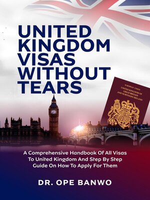 cover image of United Kingdom Visa Without Tears